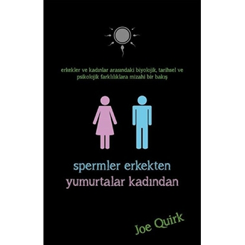 Spermler Erkekten Yumurtalar Kadından Joe Quirk