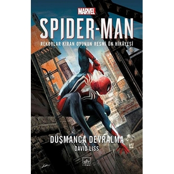 Spider-Man: Düşmanca Devralma David Liss