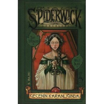 Spiderwick Günceleri 4 - Gecenin Karanlığında (Ciltli) Holly Black