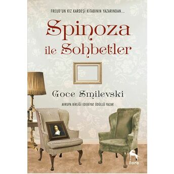 Spinoza Ile Sohbetler Goce Smilevski