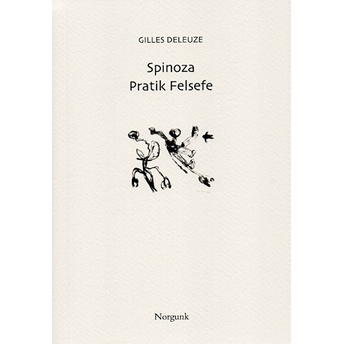 Spinoza - Pratik Felsefe-Gilles Deleuze