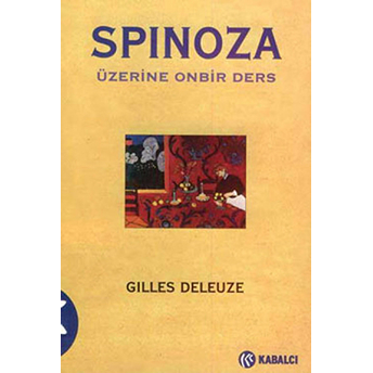 Spinoza Üzerine Onbir Ders Gilles Deleuze