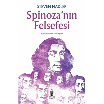 Spinoza'nın Felsefesi Steven Nadler