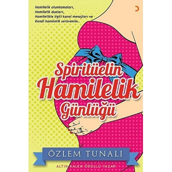 Spiritüelin Hamilelik Günlüğü - Özlem Tunalı