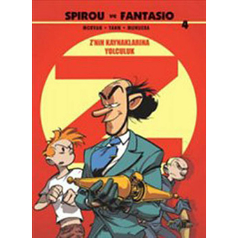 Spirou Ve Fantasio 4 / Z'nin Kaynaklarına Yolculuk Jean-David Morvan