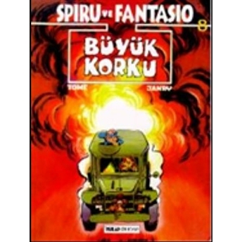 Spiru Ve Fantasio Büyük Korku Tome-Janry