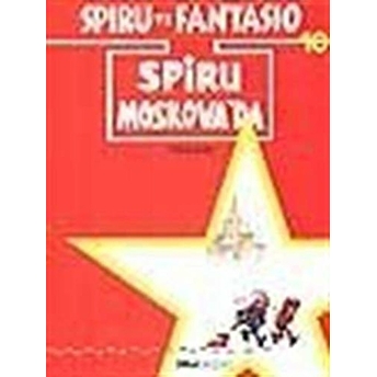 Spiru Ve Fantasio Spiru Moskova'da Tome-Janry