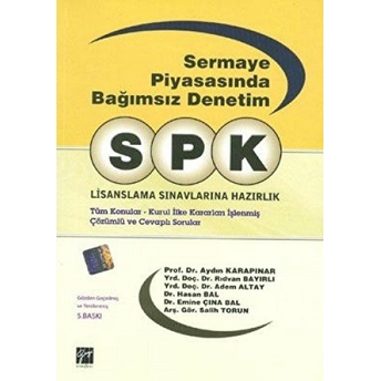 Spk Sermaye Piyasasında Bağımsız Denetim Lisanslama Sınavlarına Hazırlık Aydın Karapınar