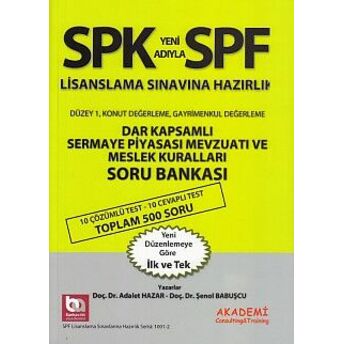 Spk-Spf Dar Kapsamlı Sermaye Piyasası Mevzuatı Ve Meslek Kuralları Soru Bankası Şenol Babuşcu