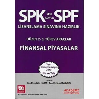 Spk-Spf Finansal Piyasalar Adalet Hazar