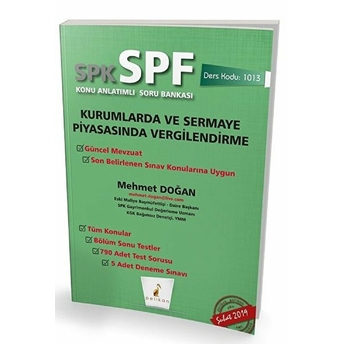 Spk-Spf Kurumlarda Ve Sermaye Piyasasında Vergilendirme Konu Anlatımlı Soru Bankası Mehmet Doğan