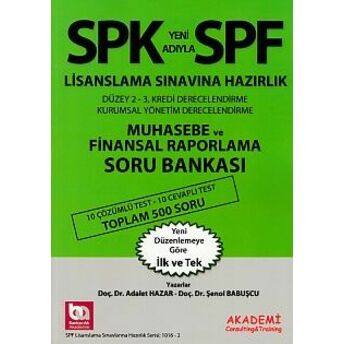 Spk-Spf Muhasebe Ve Finansal Raporlama Soru Bankası Dr. Şenol Babuşcu