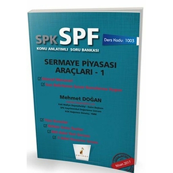 Spk-Spf Sermaye Piyasası Araçları 1 Konu Anlatımlı Soru Bankası Mehmet Doğan