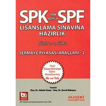 Spk-Spf Sermaye Piyasası Araçları - 2 Şenol Babuşcu