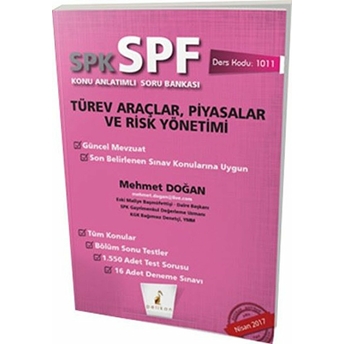 Spk-Spf Türev Araçlar, Piyasalar Ve Risk Yönetimi Konu Anlatımlı Soru Bankası Mehmet Doğan