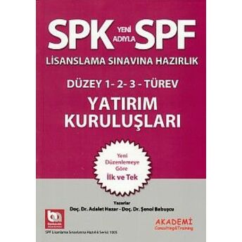 Spk-Spf Yatırım Kuruluşları Şenol Babuşcu