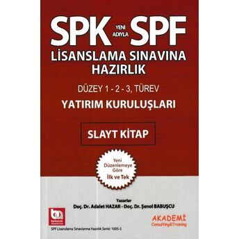 Spk-Spf Yatırım Kuruluşları Slayt Kitap Şenol Babuşcu