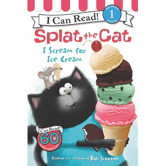 Splat The Cat: I Scream For Ice Cream Rob Scotton