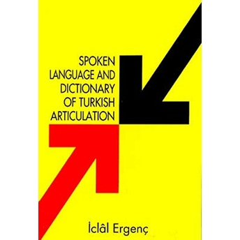 Spoken Language And Dictionary Of Turkish Articulation-Iclal Ergenç