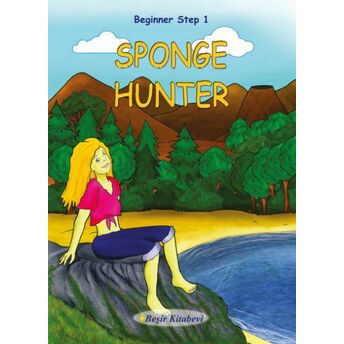 Sponge Hunter / Beginner Step 1 Serkan Koç
