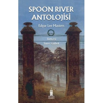 Spoon Rıver Antolojisi Edgar Lee Masters