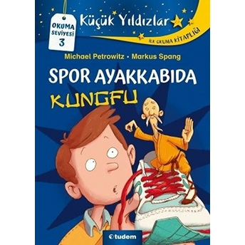 Spor Ayakkabıda Kungfu - Michael Petrowitz