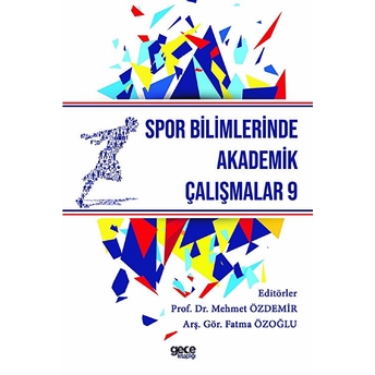 Spor Bilimlerinde Akademik Çalışmalar 9