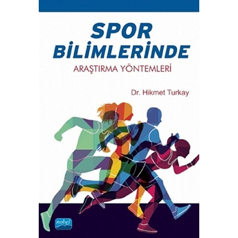 Spor Bilimlerinde Araştırma Yöntemleri