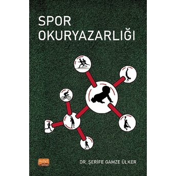 Spor Okuryazarlığı - Şerife Gamze Ülker