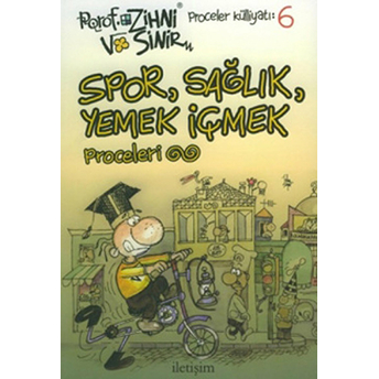 Spor, Sağlık, Yemek Içmek Proceleri (6.Kitap) - Irfan Sayar