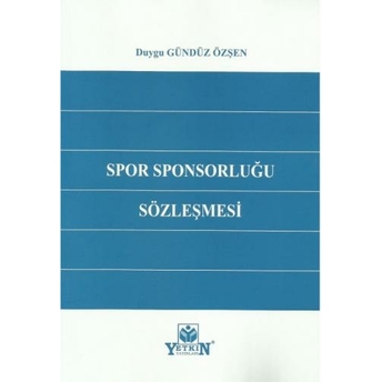 Spor Sponsorluğu Sözleşmesi Duygu Gündüz Özşen