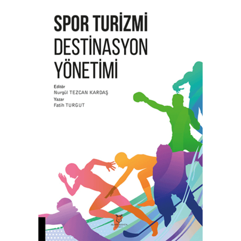 Spor Turizmi Destinasyon Yönetimi Fatih Turgut