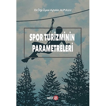 Spor Turizminin Parametreleri