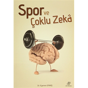 Spor Ve Çoklu Zeka Egemen Ermiş