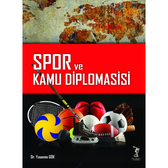 Spor Ve Kamu Diplomasisi Yasemin Gök