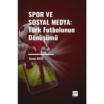 Spor Ve Sosyal Medya Sinan Avcı