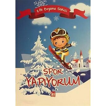 Spor Yapıyorum - Efe Boyama Serisi Kolektif