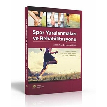 Spor Yaralanmaları Ve Rehabilitasyon