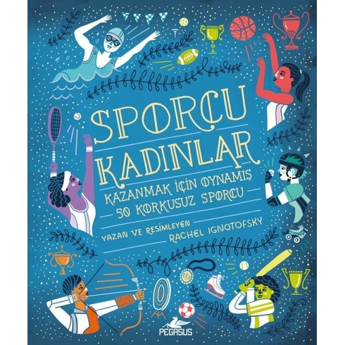 Sporcu Kadınlar Rachel Ignotofsky