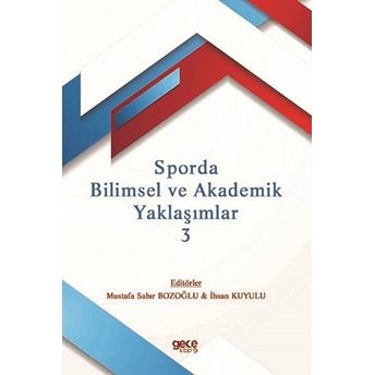 Sporda Bilimsel Ve Akademik Yaklaşımlar 3