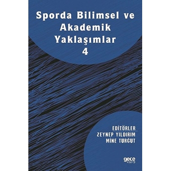 Sporda Bilimsel Ve Akademik Yaklaşımlar 4