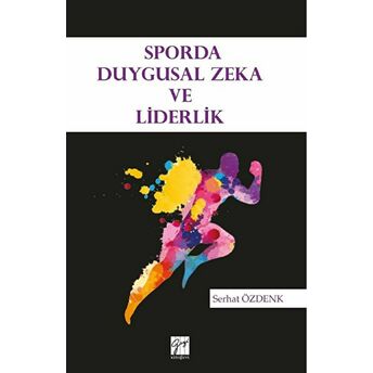 Sporda Duygusal Zeka Ve Liderlik Serhat Özdenk