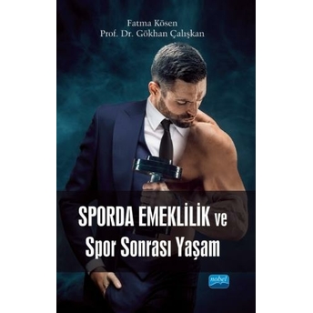 Sporda Emeklilik Ve Spor Sonrası Yaşam Fatma Kösen