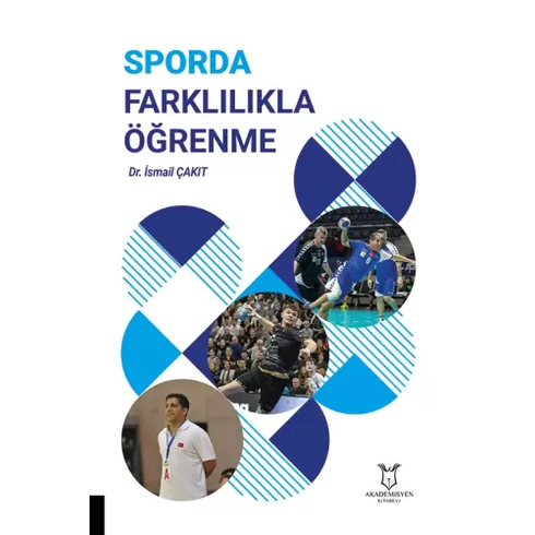 Sporda Farklılıkla Öğrenme Ismail Çakıt