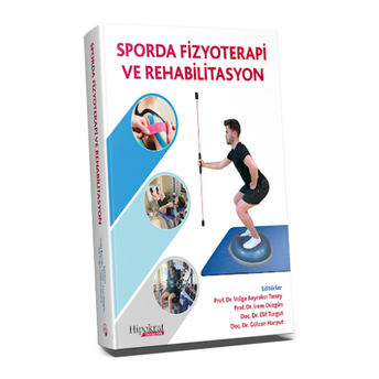 Sporda Fizyoterapi Ve Rehabilitasyon Volga Bayrakçı Tunay