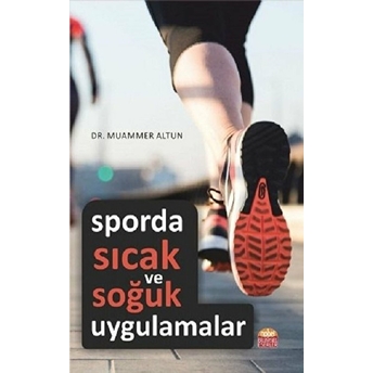 Sporda Sıcak Ve Soğuk Uygulamalar