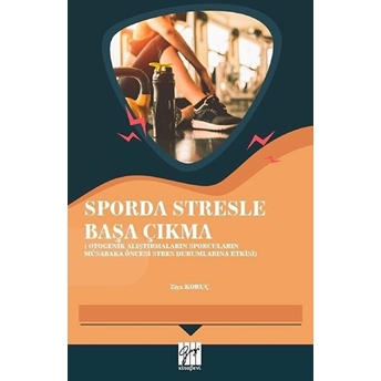 Sporda Stresle Başa Çıkma Ziya Koruç