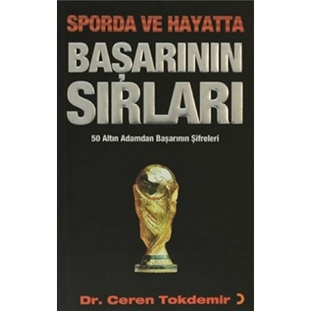 Sporda Ve Hayatta Başarının Sırları