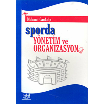 Sporda Yönetim Ve Organizasyon Mehmet Cankalp