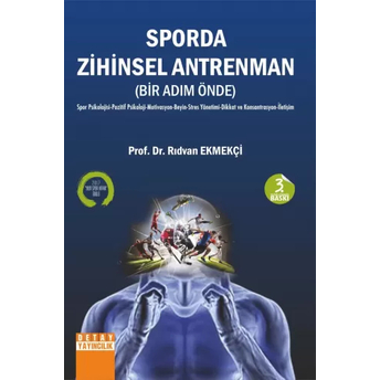 Sporda Zihinsel Antrenman (Bir Adım Önde) Rıdvan Ekmekçi